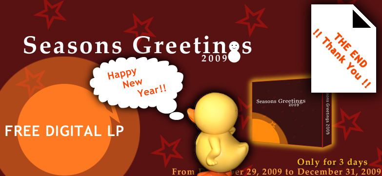 Seasons Greetings 2009 (FREE DIGITAL LP) / THE END